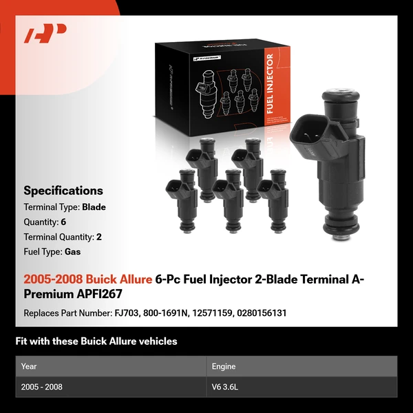 2005-2008 Buick Allure 6-Pc Fuel Injector 2-Blade Terminal A-Premium APFI267