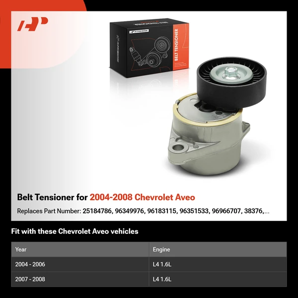Belt Tensioner for 2004-2008 Chevrolet Aveo