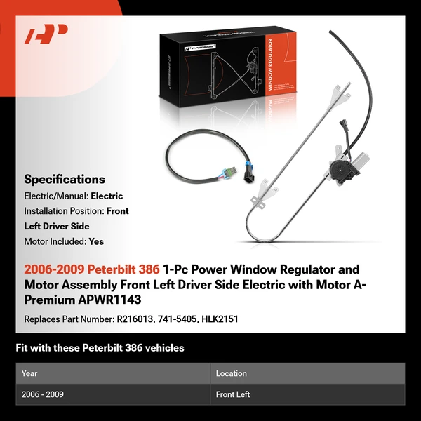2006-2009 Peterbilt 386 1-Pc Power Window Regulator and Motor Assembly Front Left Driver Side Electric with Motor A-Premium APWR1143