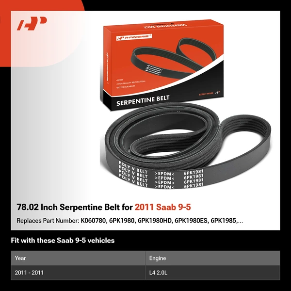 78.02 Inch Serpentine Belt for 2011 Saab 9-5