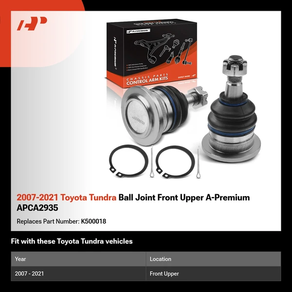 2007-2021 Toyota Tundra Ball Joint Front Upper A-Premium APCA2935