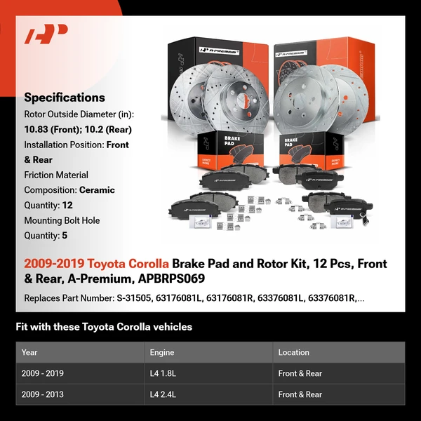2009-2019 Toyota Corolla Brake Pad and Rotor Kit, 12 Pcs, Front & Rear, A-Premium, APBRPS069