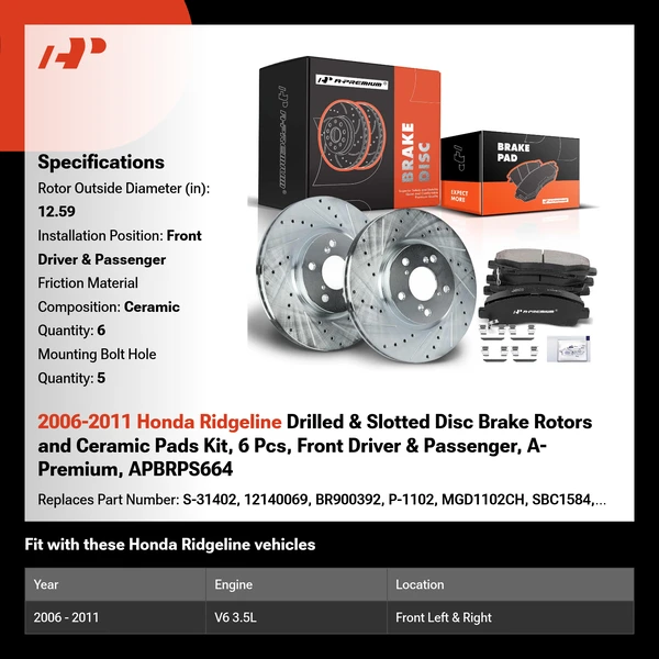 2006-2011 Honda Ridgeline Drilled & Slotted Disc Brake Rotors and Ceramic Pads Kit, 6 Pcs, Front Driver & Passenger, A-Premium, APBRPS664