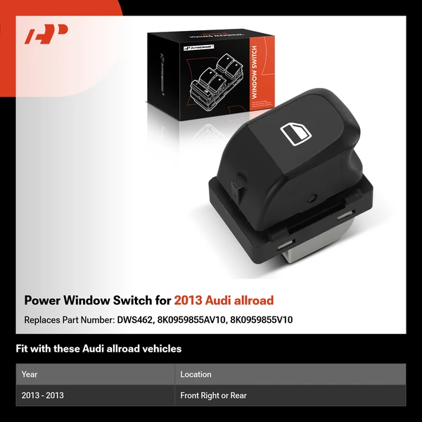 Power Window Switch for 2013 Audi allroad