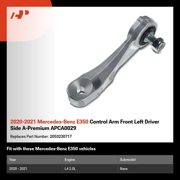2020-2021 Mercedes-Benz E350 Control Arm Front Left Driver Side A-Premium APCA0029