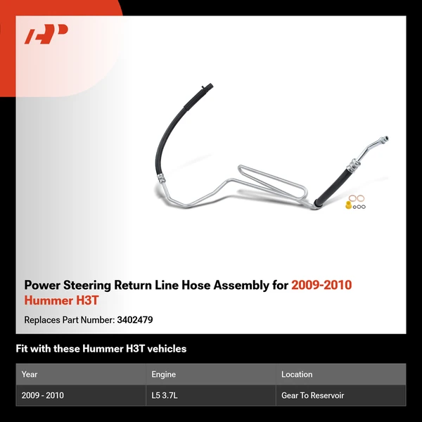 Power Steering Return Line Hose Assembly for 2009-2010 Hummer H3T