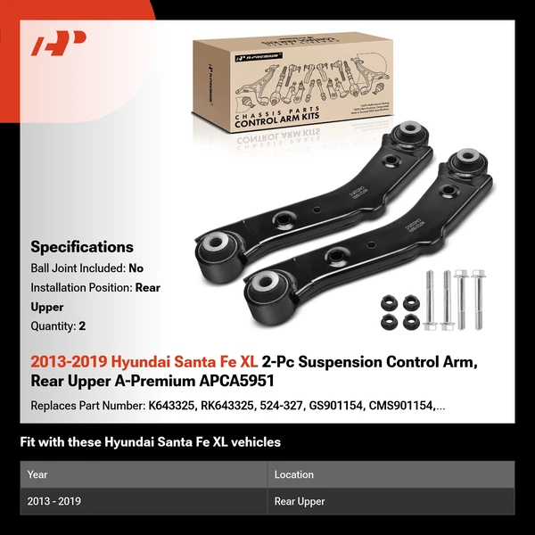2013-2019 Hyundai Santa Fe XL 2-Pc Suspension Control Arm, Rear Upper A-Premium APCA5951