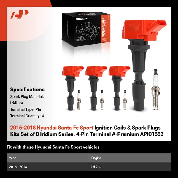 2016-2018 Hyundai Santa Fe Sport Ignition Coils & Spark Plugs Kits Set of 8 Iridium Series, 4-Pin Terminal A-Premium APIC1553