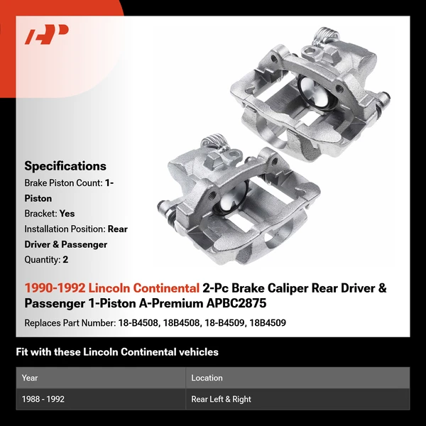 1990-1992 Lincoln Continental 2-Pc Brake Caliper Rear Driver & Passenger 1-Piston A-Premium APBC2875