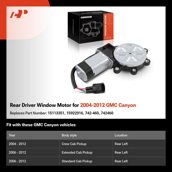 Rear Driver Window Motor for 2004-2012 GMC Canyon
