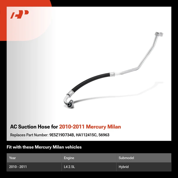 AC Suction Hose for 2010-2011 Mercury Milan