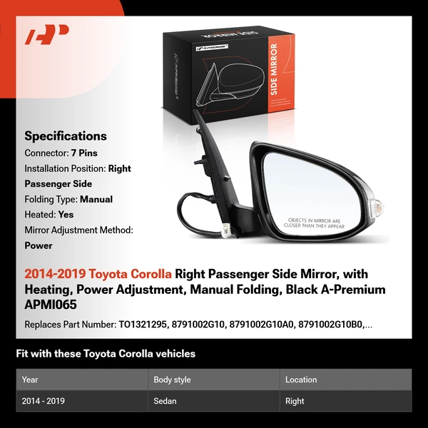 2014-2019 Toyota Corolla Right Passenger Side Mirror, with Heating, Power Adjustment, Manual Folding, Black A-Premium APMI065