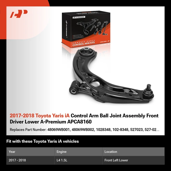 2017-2018 Toyota Yaris iA Control Arm Ball Joint Assembly Front Driver Lower A-Premium APCA8160