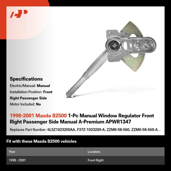 1998-2001 Mazda B2500 1-Pc Manual Window Regulator Front Right Passenger Side Manual A-Premium APWR1347