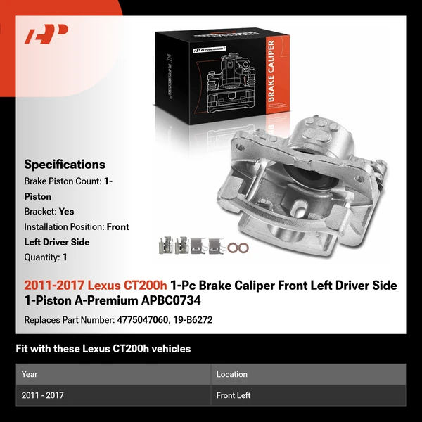 2011-2017 Lexus CT200h 1-Pc Brake Caliper Front Left Driver Side 1-Piston A-Premium APBC0734