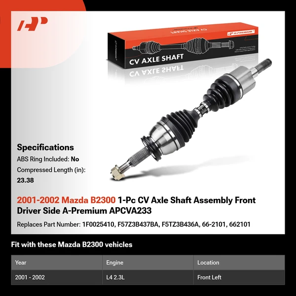 2001-2002 Mazda B2300 1-Pc CV Axle Shaft Assembly Front Driver Side A-Premium APCVA233