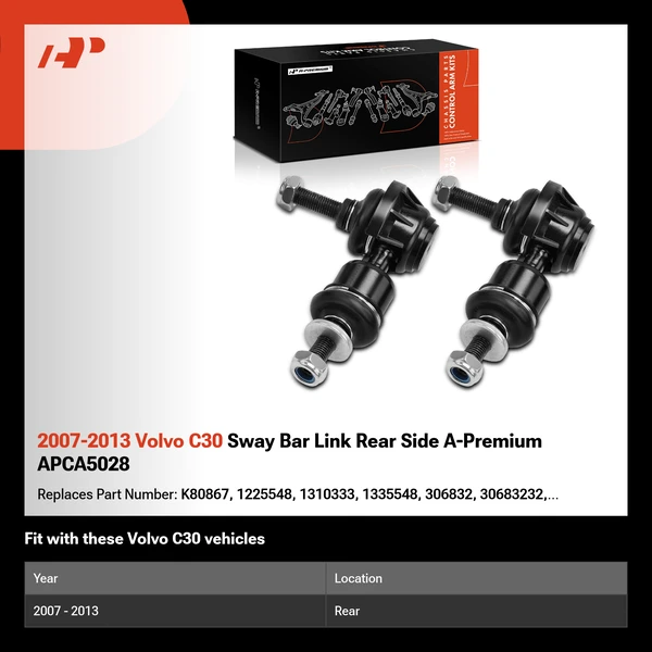 2007-2013 Volvo C30 Sway Bar Link Rear Side A-Premium APCA5028
