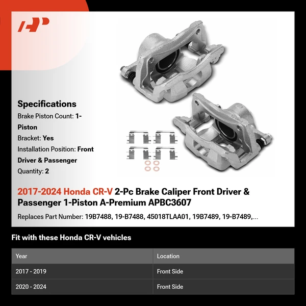 2017-2024 Honda CR-V 2-Pc Brake Caliper Front Driver & Passenger 1-Piston A-Premium APBC3607