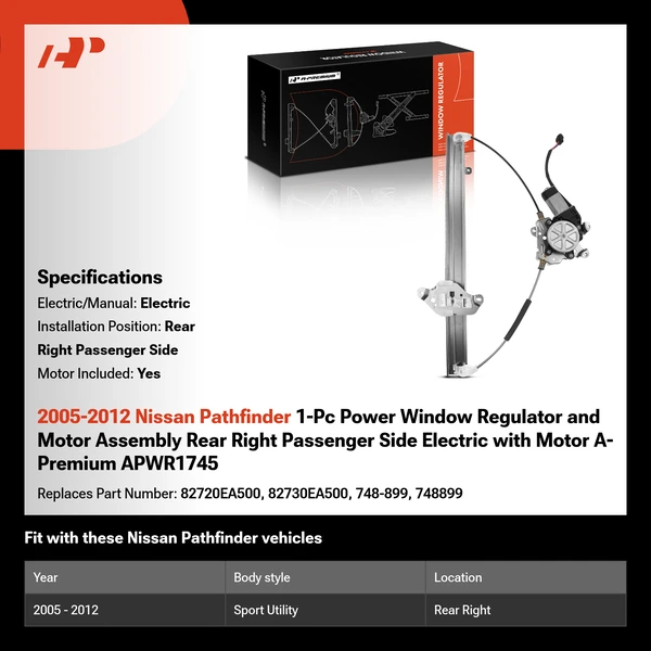 2005-2012 Nissan Pathfinder 1-Pc Power Window Regulator and Motor Assembly Rear Right Passenger Side Electric with Motor A-Premium APWR1745