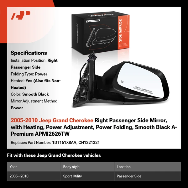 2005-2010 Jeep Grand Cherokee Right Passenger Side Mirror, with Heating, Power Adjustment, Power Folding, Smooth Black A-Premium APMI2626TW
