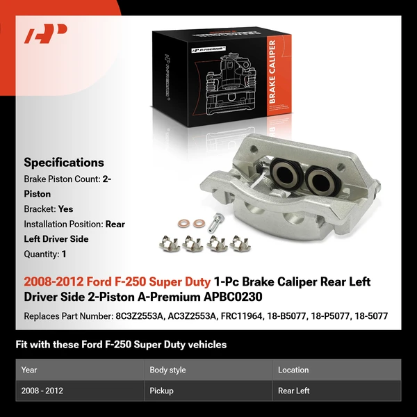 2008-2012 Ford F-250 Super Duty 1-Pc Brake Caliper Rear Left Driver Side 2-Piston A-Premium APBC0230