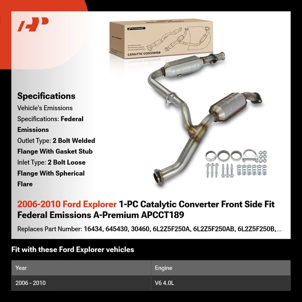 2006-2010 Ford Explorer 1-PC Catalytic Converter Front Side Fit Federal Emissions A-Premium APCCT189