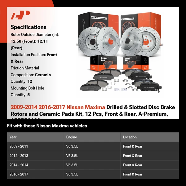 2009-2014 2016-2017 Nissan Maxima Drilled & Slotted Disc Brake Rotors and Ceramic Pads Kit, 12 Pcs, Front & Rear, A-Premium, APBRPS182