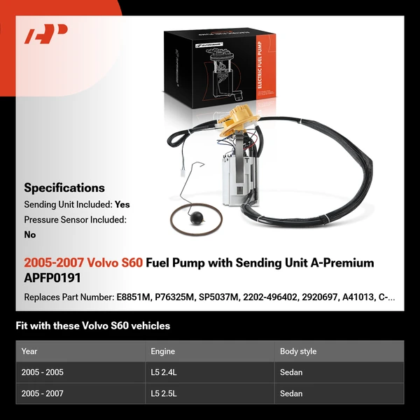 2005-2007 Volvo S60 Fuel Pump with Sending Unit A-Premium APFP0191