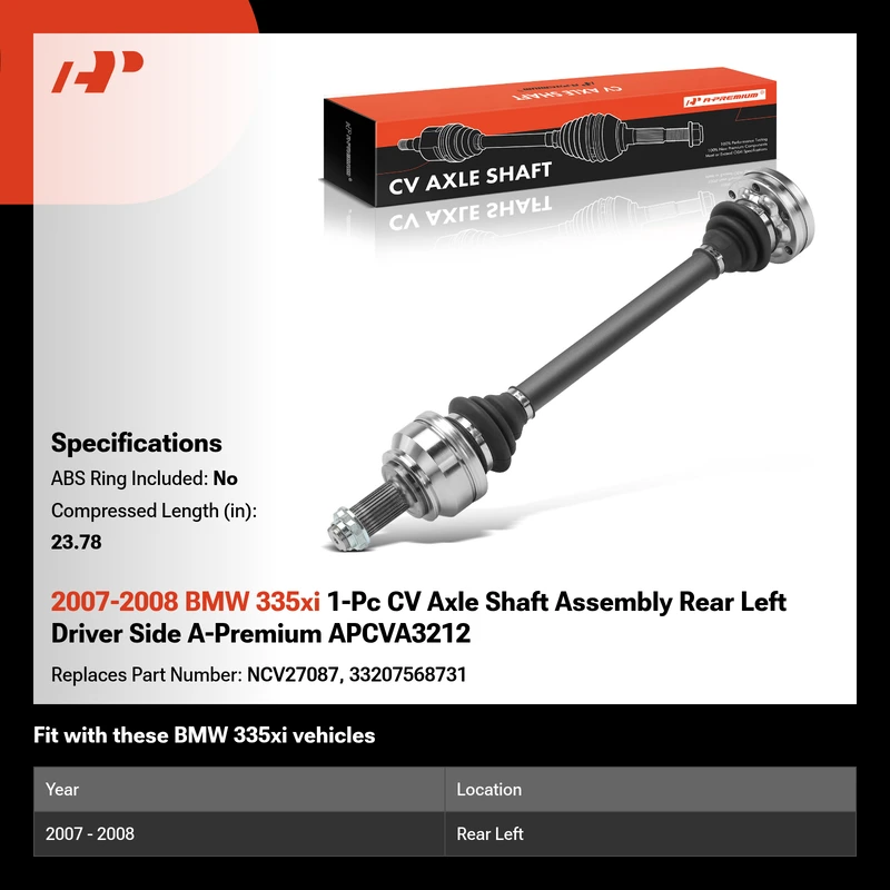 2007-2008 BMW 335xi 1-Pc CV Axle Shaft Assembly Rear Left Driver Side A-Premium APCVA3212