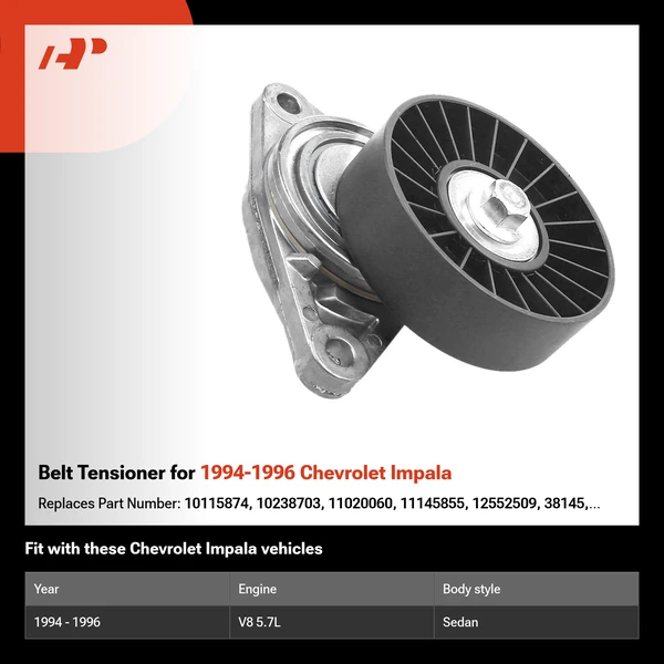 Belt Tensioner for 1994-1996 Chevrolet Impala