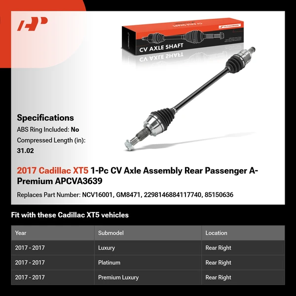 2017 Cadillac XT5 1-Pc CV Axle Assembly Rear Passenger A-Premium APCVA3639