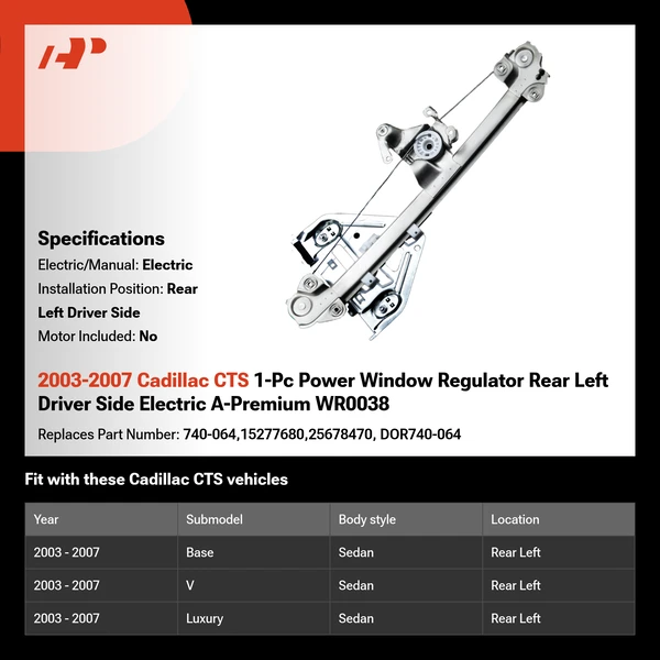 2003-2007 Cadillac CTS 1-Pc Power Window Regulator Rear Left Driver Side Electric A-Premium WR0038