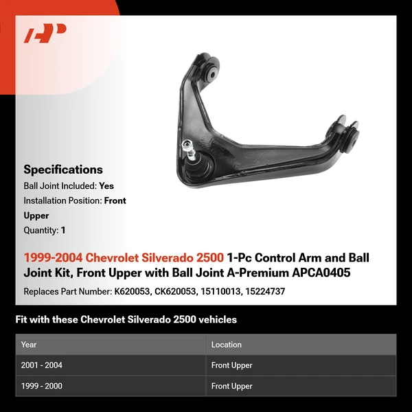 1999-2004 Chevrolet Silverado 2500 1-Pc Control Arm and Ball Joint Kit, Front Upper with Ball Joint A-Premium APCA0405