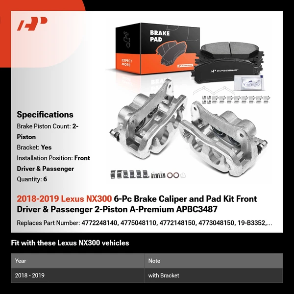 2018-2019 Lexus NX300 6-Pc Brake Caliper and Pad Kit Front Driver & Passenger 2-Piston A-Premium APBC3487