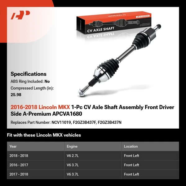 2016-2018 Lincoln MKX 1-Pc CV Axle Shaft Assembly Front Driver Side A-Premium APCVA1680