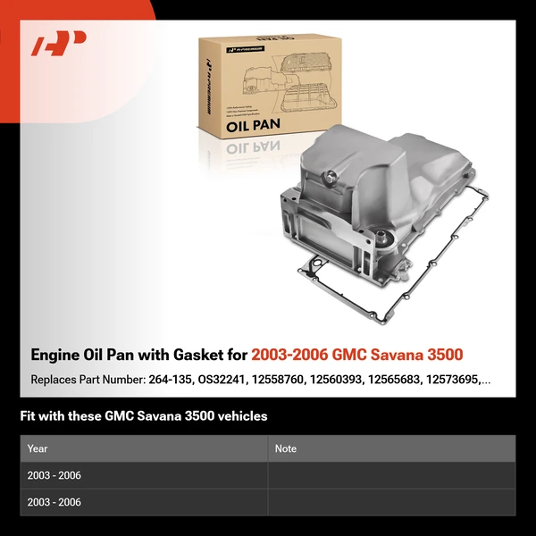 Engine Oil Pan with Gasket for 2003-2006 GMC Savana 3500