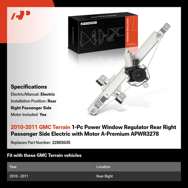 2010-2011 GMC Terrain 1-Pc Power Window Regulator Rear Right Passenger Side Electric with Motor A-Premium APWR3278