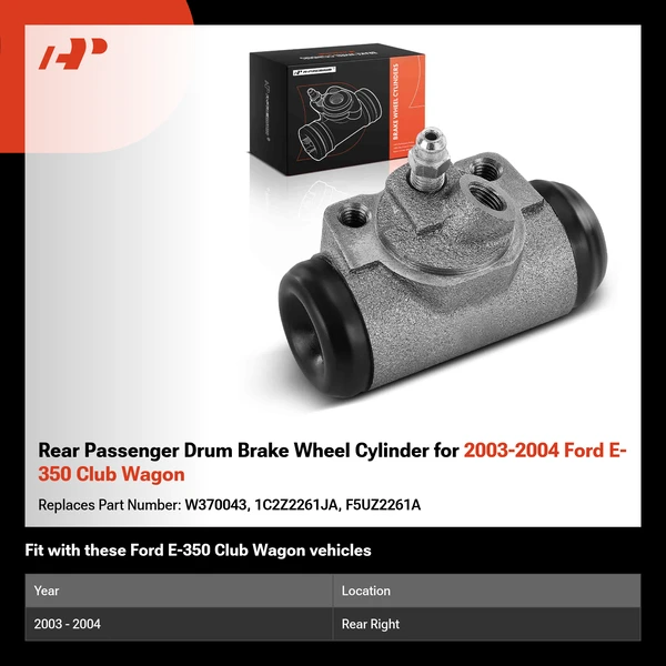 Rear Passenger Drum Brake Wheel Cylinder for 2003-2004 Ford E-350 Club Wagon