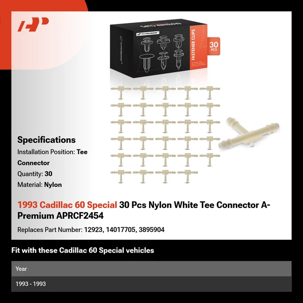 1993 Cadillac 60 Special 30 Pcs Nylon White Tee Connector A-Premium APRCF2454