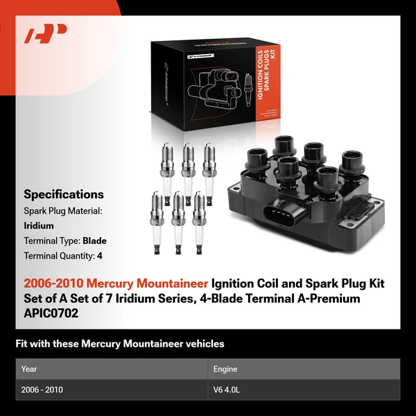 2006-2010 Mercury Mountaineer Ignition Coil and Spark Plug Kit Set of A Set of 7 Iridium Series, 4-Blade Terminal A-Premium APIC0702