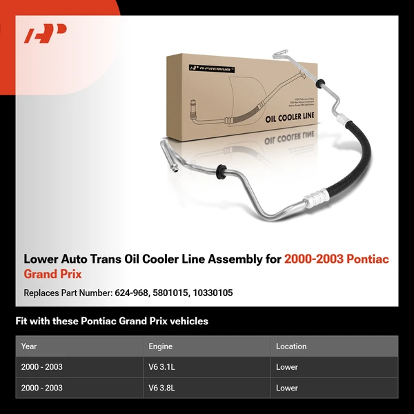 Lower Auto Trans Oil Cooler Line Assembly for 2000-2003 Pontiac Grand Prix