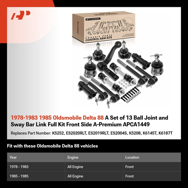 1978-1983 1985 Oldsmobile Delta 88 A Set of 13 Ball Joint and Sway Bar Link Full Kit Front Side A-Premium APCA1449
