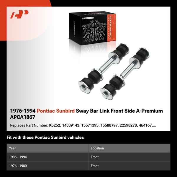 1976-1994 Pontiac Sunbird Sway Bar Link Front Side A-Premium APCA1867