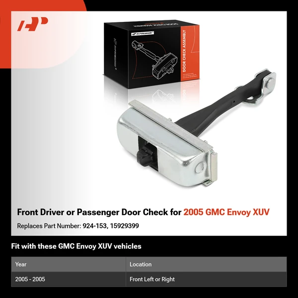 Front Driver or Passenger Door Check for 2005 GMC Envoy XUV