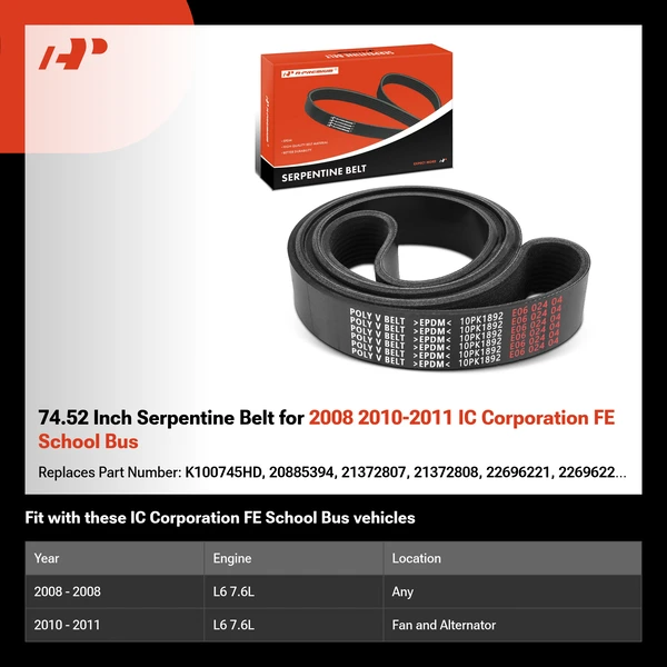 74.52 Inch Serpentine Belt for 2008 2010-2011 IC Corporation FE School Bus