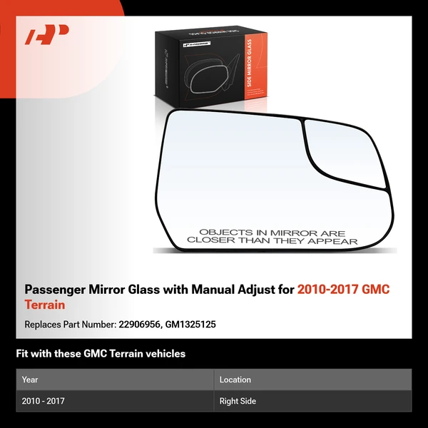 Passenger Mirror Glass with Manual Adjust for 2010-2017 GMC Terrain