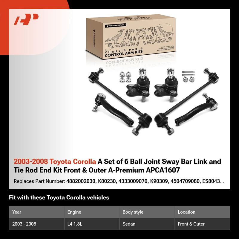 2003-2008 Toyota Corolla A Set of 6 Ball Joint Sway Bar Link and Tie Rod End Kit Front & Outer A-Premium APCA1607