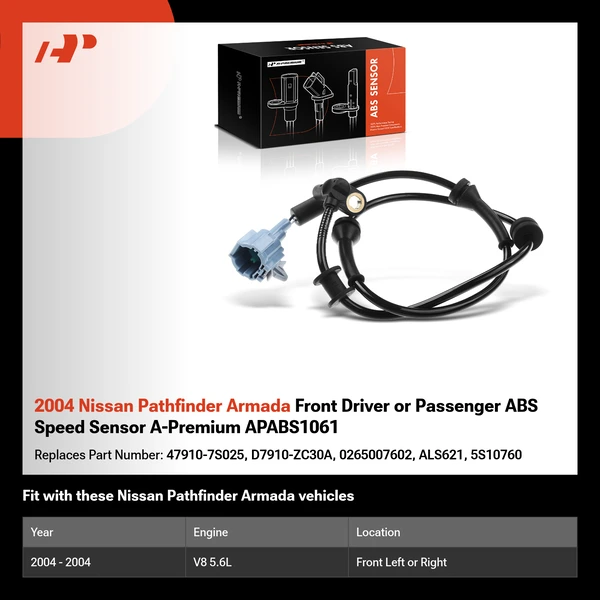 2004 Nissan Pathfinder Armada Front Driver or Passenger ABS Speed Sensor A-Premium APABS1061