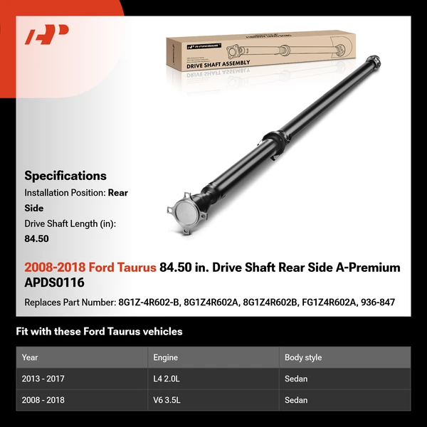2008-2018 Ford Taurus 84.50 in. Drive Shaft Rear Side A-Premium APDS0116