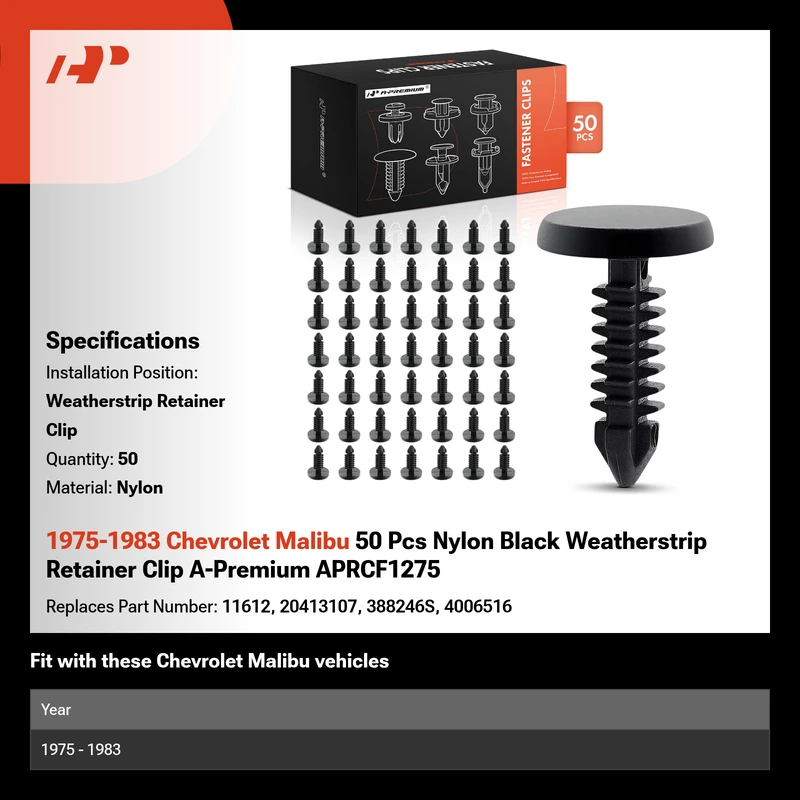 1975-1983 Chevrolet Malibu 50 Pcs Nylon Black Weatherstrip Retainer Clip A-Premium APRCF1275